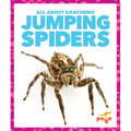 Jumping Spiders - Library Binding