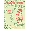 Paris Café: The Select Crowd - Paperback