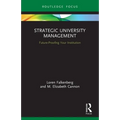 Strategic University Management: Future Proofing Your Institution - Paperback