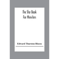 The Star Book For Ministers - Paperback