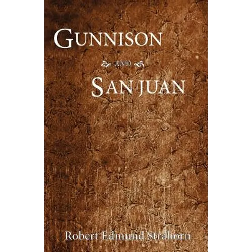 Gunnison and San Juan