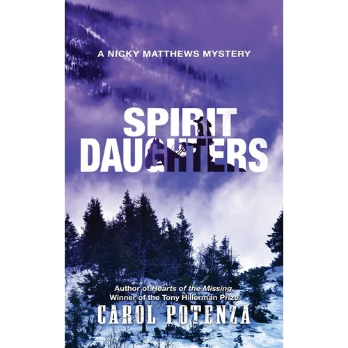 Spirit Daughters: A Nicky Matthews Mystery - Hardcover