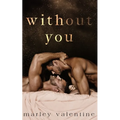 Without You - Paperback