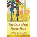 The Case of the Filthy Beast - Paperback