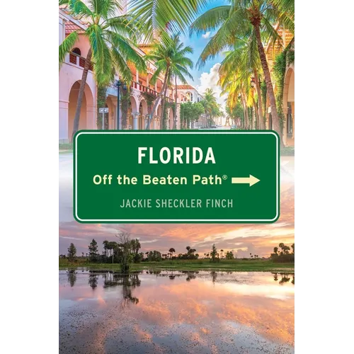 Florida Off the Beaten Path(r)