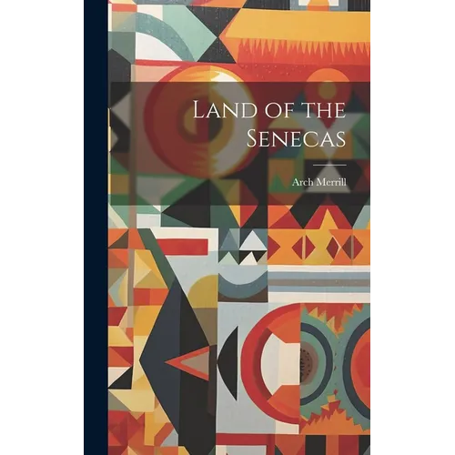 Land of the Senecas