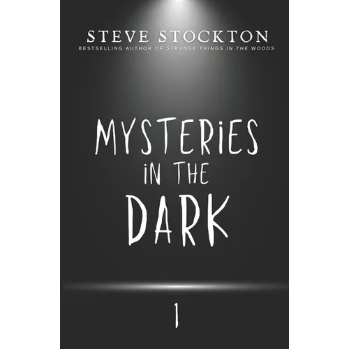 Mysteries in the Dark: Volume 1 - Paperback