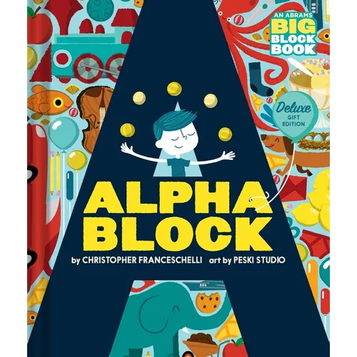 Alphablock: Deluxe Gift Edition (an Abrams Big Block Book): Deluxe Gift Edition - Board Book
