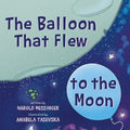 The Balloon That Flew to the Moon - Paperback