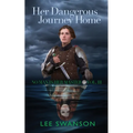 Her Dangerous Journey Home - Paperback