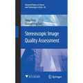 Stereoscopic Image Quality Assessment - Hardcover