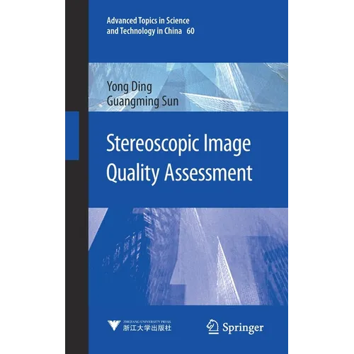 Stereoscopic Image Quality Assessment - Hardcover