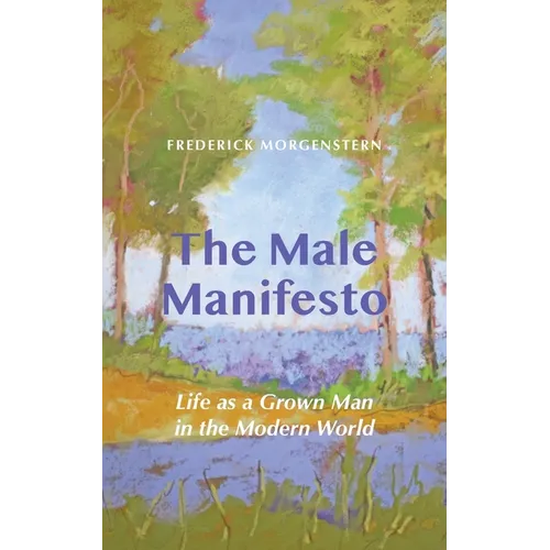 The Male Manifesto - Paperback