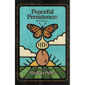 Peaceful Persistence: Essays On... - Paperback