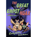 The Great Ghost Hoax - Paperback