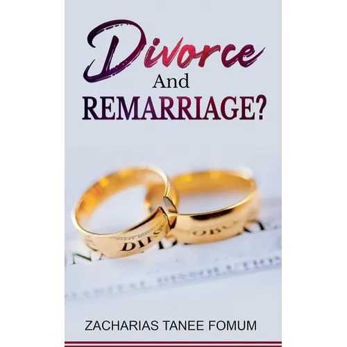 Divorce And Remarriage? - Paperback