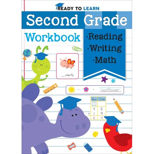 Ready to Learn: Second Grade Workbook: Phonics, Sight Words, Multiplication, Division, Money, and More! - Paperback