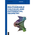 Multivariable Calculus and Differential Geometry - Paperback