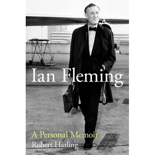 Ian Fleming: A Personal Memoir - Paperback