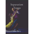 Separation Tango - Paperback