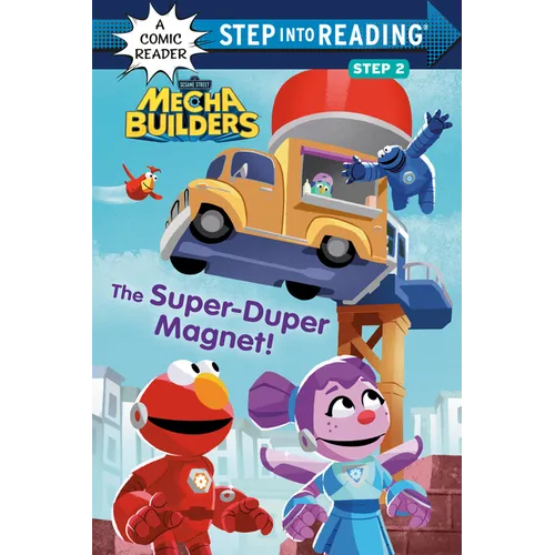 The Super-Duper Magnet! (Sesame Street Mecha Builders) - Paperback