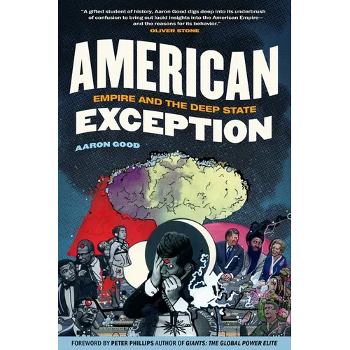 American Exception: Empire and the Deep State - Hardcover
