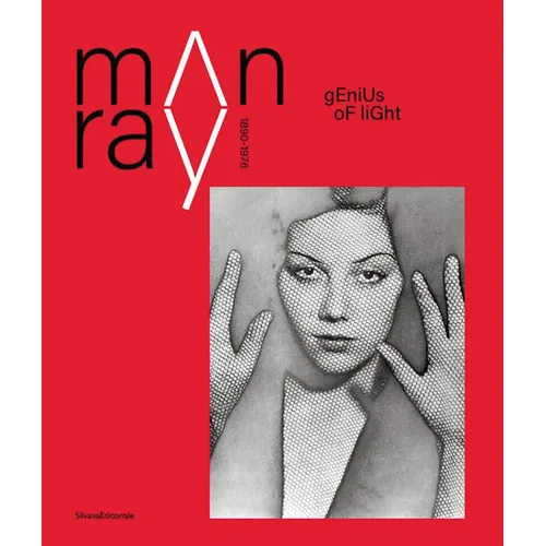 Man Ray: Genius of Light: 1890-1976 - Paperback