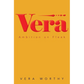 Vera: Ambition on Fleek - Paperback