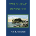 Owls Head Revisited - Paperback