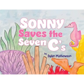 Sonny Saves the Seven C's - Paperback