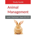 Level 3 Technical in Animal Management Exam 031/531 Study Guide - Paperback