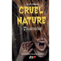 Cruel Nature - Paperback