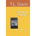 Shadow Soldier: The J.D. Wilkes story - Paperback