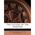 The Letters Of The Martyrs - Paperback