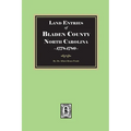 Land Entries of Bladen County, North Carolina, 1778-1780
