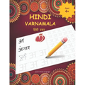 Hindi Varnamala: Hindi Alphabet Practice Workbook - Trace and Write Hindi Letters - Paperback