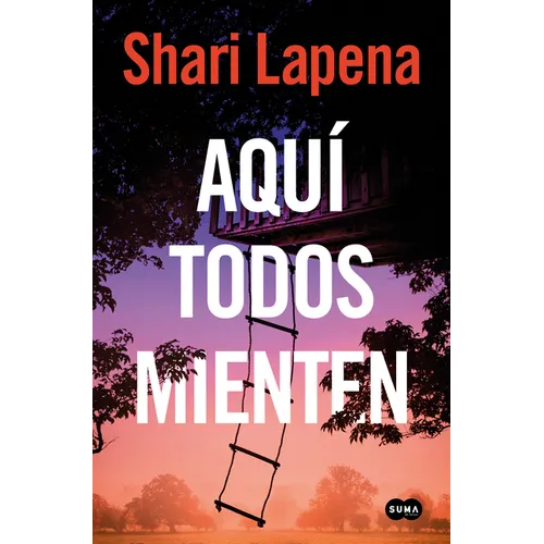 Aquí Todos Mienten / Everyone Here Is Lying - Paperback