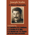 Joseph Stalin: A Short Biography - Paperback