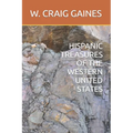 Hispanic Treasures of the Western United States - Paperback