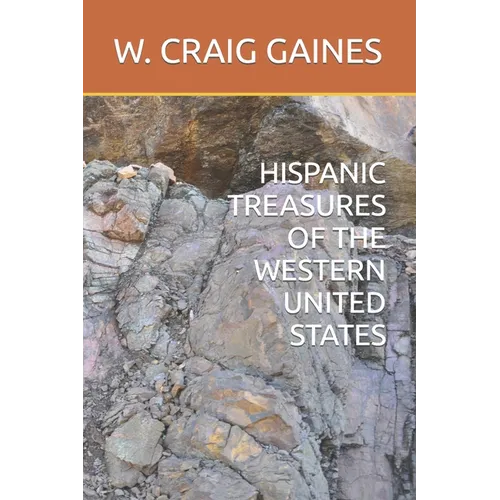 Hispanic Treasures of the Western United States - Paperback