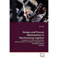 Design and Process Optimization in Warehousing Logistics - Paperback
