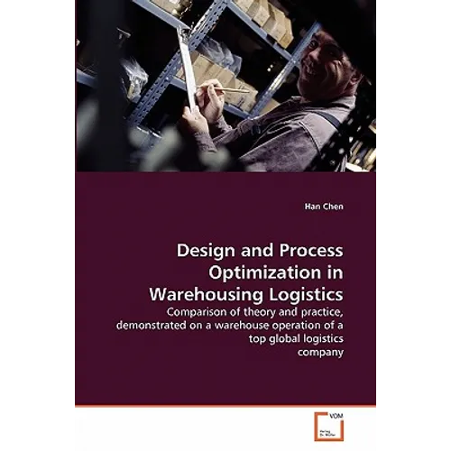 Design and Process Optimization in Warehousing Logistics - Paperback