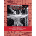 Professional Smithing: Traditional Techniques for Decorative Ironwork, Whitesmithing, Hardware, Toolmaking, and Locksmithing - Paperback