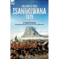 Zulu Battle Piece Isandhlwana,1879: With New Illustrations and First Hand Accounts