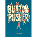 Button Pusher - Paperback
