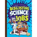 Disgusting Science Jobs - Paperback