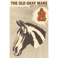The Old Gray Mare