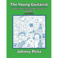 The Young Guitarist, Volume 2: Sequential Music for Group & Private Lessons - Paperback