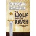 The Wolf and the Raven - Paperback