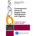 Contemporary Issues in Supply Chain Management and Logistics - Paperback